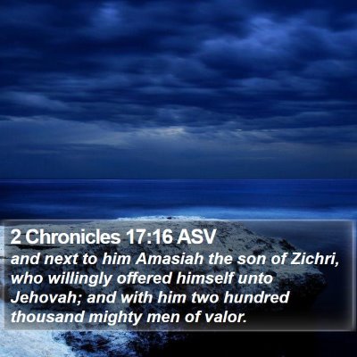 2 Chronicles 17:16 ASV Bible Verse Image