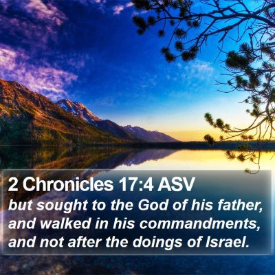 2 Chronicles 17:4 ASV Bible Verse Image