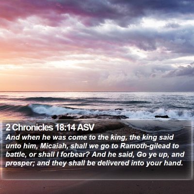2 Chronicles 18:14 ASV Bible Verse Image