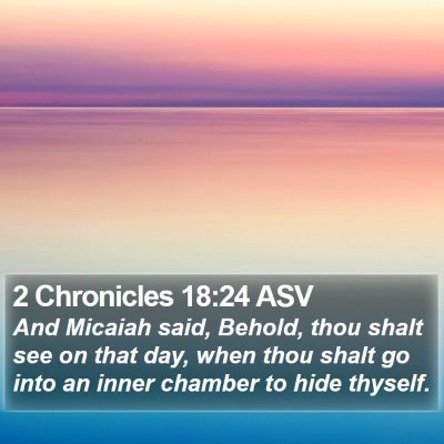 2 Chronicles 18:24 ASV Bible Verse Image