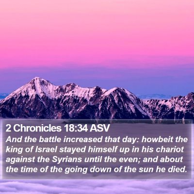 2 Chronicles 18:34 ASV Bible Verse Image