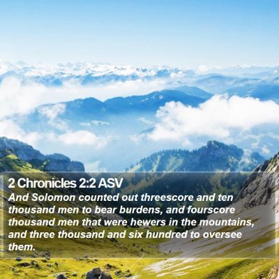 2 Chronicles 2:2 ASV Bible Verse Image