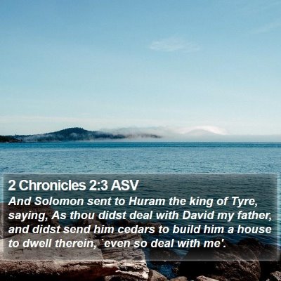 2 Chronicles 2:3 ASV Bible Verse Image