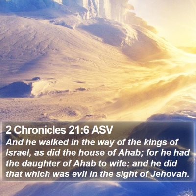 2 Chronicles 21:6 ASV Bible Verse Image