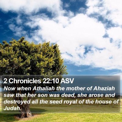 2 Chronicles 22:10 ASV Bible Verse Image