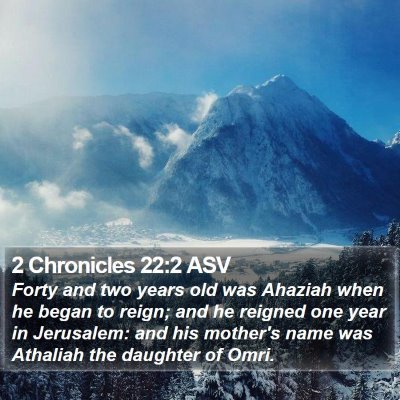 2 Chronicles 22:2 ASV Bible Verse Image