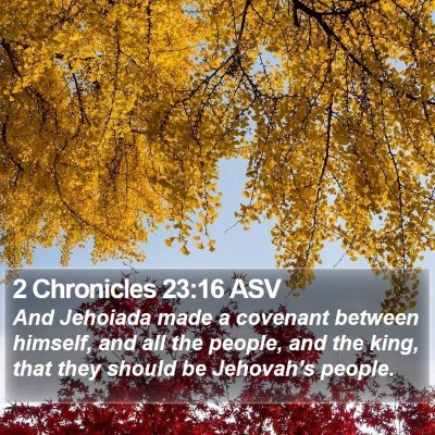 2 Chronicles 23:16 ASV Bible Verse Image
