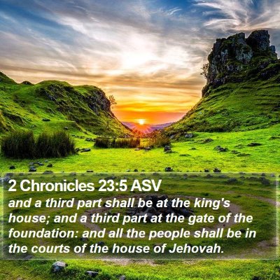 2 Chronicles 23:5 ASV Bible Verse Image