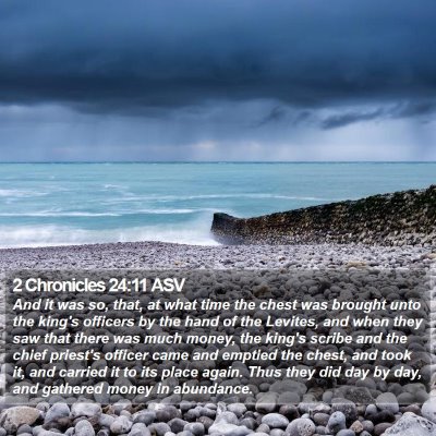 2 Chronicles 24:11 ASV Bible Verse Image