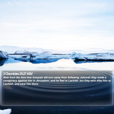2 Chronicles 25:27 ASV Bible Verse Image