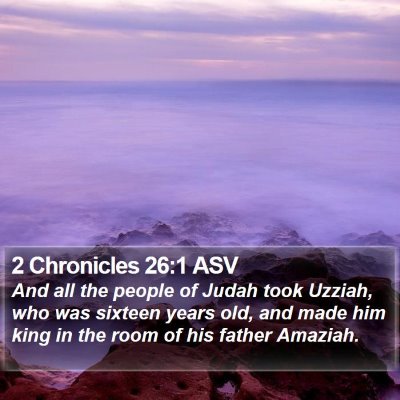 2 Chronicles 26:1 ASV Bible Verse Image