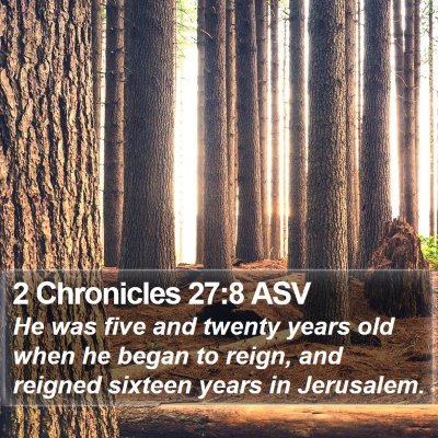 2 Chronicles 27:8 ASV Bible Verse Image