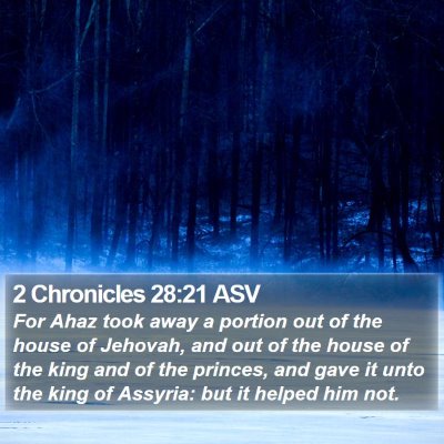 2 Chronicles 28:21 ASV Bible Verse Image
