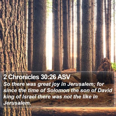 2 Chronicles 30:26 ASV Bible Verse Image