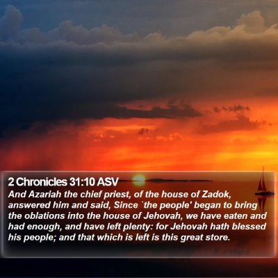 2 Chronicles 31:10 ASV Bible Verse Image