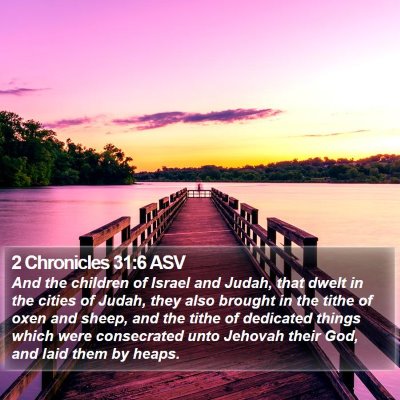 2 Chronicles 31:6 ASV Bible Verse Image