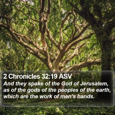 2 Chronicles 32:19 ASV Bible Verse Image