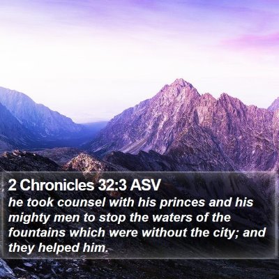 2 Chronicles 32:3 ASV Bible Verse Image