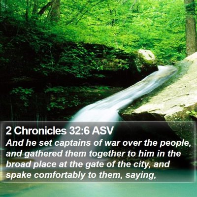 2 Chronicles 32:6 ASV Bible Verse Image