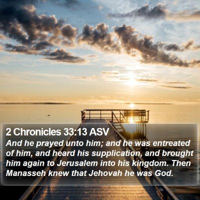 2 Chronicles 33:13 ASV Bible Verse Image