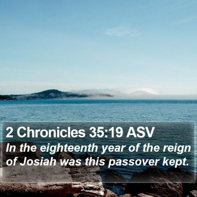 2 Chronicles 35:19 ASV Bible Verse Image