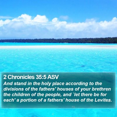 2 Chronicles 35:5 ASV Bible Verse Image
