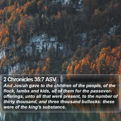 2 Chronicles 35:7 ASV Bible Verse Image
