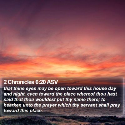 2 Chronicles 6:20 ASV Bible Verse Image