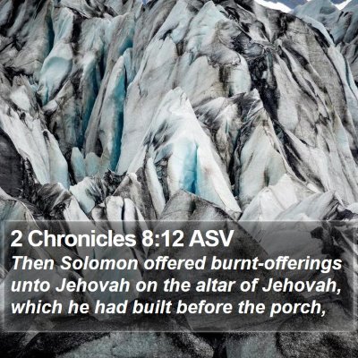 2 Chronicles 8:12 ASV Bible Verse Image