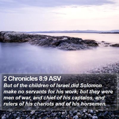 2 Chronicles 8:9 ASV Bible Verse Image