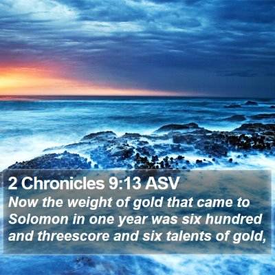 2 Chronicles 9:13 ASV Bible Verse Image