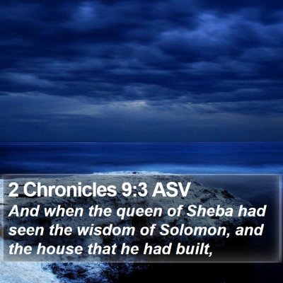 2 Chronicles 9:3 ASV Bible Verse Image