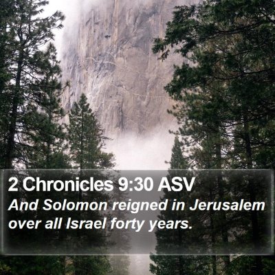 2 Chronicles 9:30 ASV Bible Verse Image