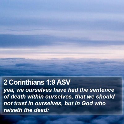 2 Corinthians 1:9 ASV Bible Verse Image