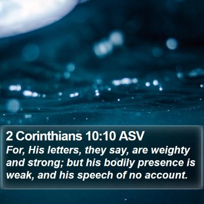 2 Corinthians 10:10 ASV Bible Verse Image