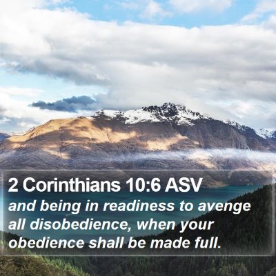 2 Corinthians 10:6 ASV Bible Verse Image