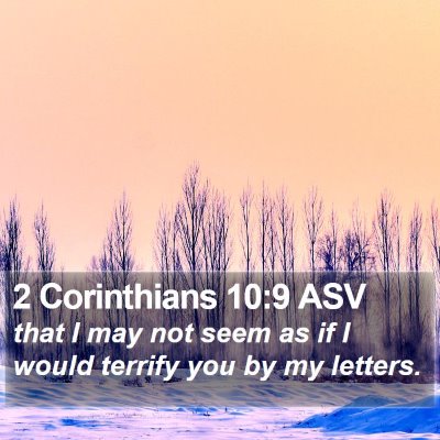 2 Corinthians 10:9 ASV Bible Verse Image