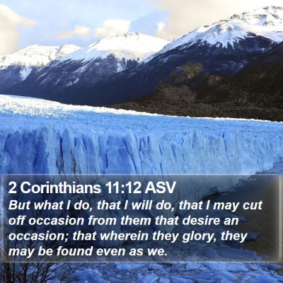 2 Corinthians 11:12 ASV Bible Verse Image