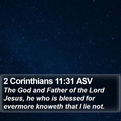 2 Corinthians 11:31 ASV Bible Verse Image