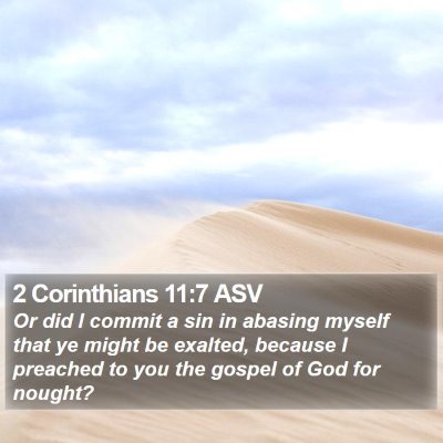 2 Corinthians 11:7 ASV Bible Verse Image