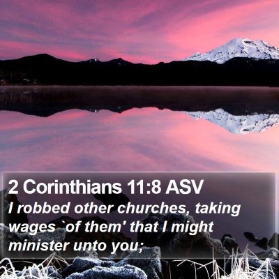 2 Corinthians 11:8 ASV Bible Verse Image