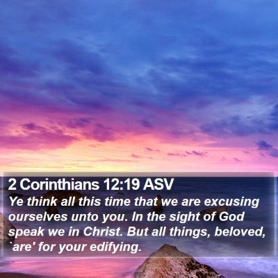 2 Corinthians 12:19 ASV Bible Verse Image