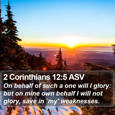 2 Corinthians 12:5 ASV Bible Verse Image