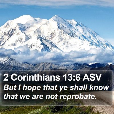 2 Corinthians 13:6 ASV Bible Verse Image
