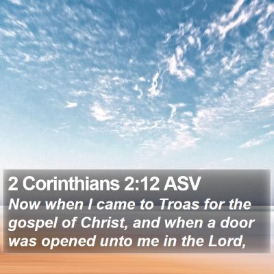 2 Corinthians 2:12 ASV Bible Verse Image