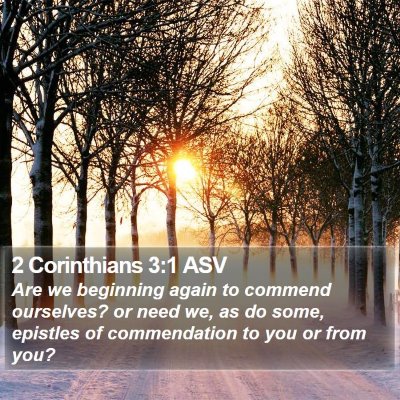 2 Corinthians 3:1 ASV Bible Verse Image