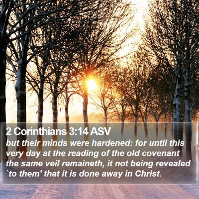 2 Corinthians 3:14 ASV Bible Verse Image