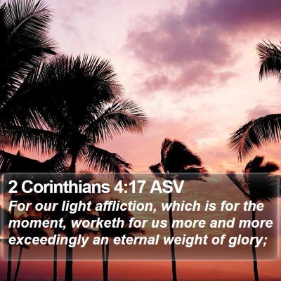 2 Corinthians 4:17 ASV Bible Verse Image