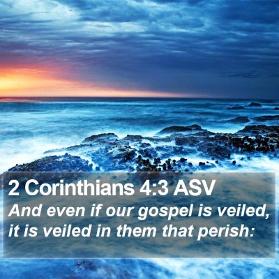 2 Corinthians 4:3 ASV Bible Verse Image