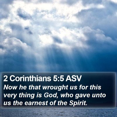 2 Corinthians 5:5 ASV Bible Verse Image